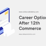 Career Options After 12th Commerce