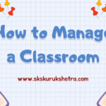 How to Manage a Classroom