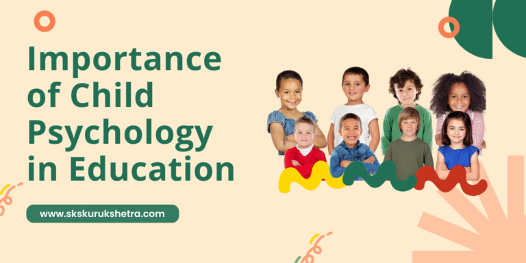 Importance of Child Psychology in Education