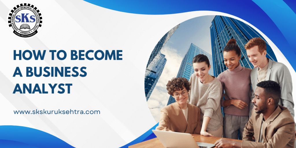 how to become a business analyst