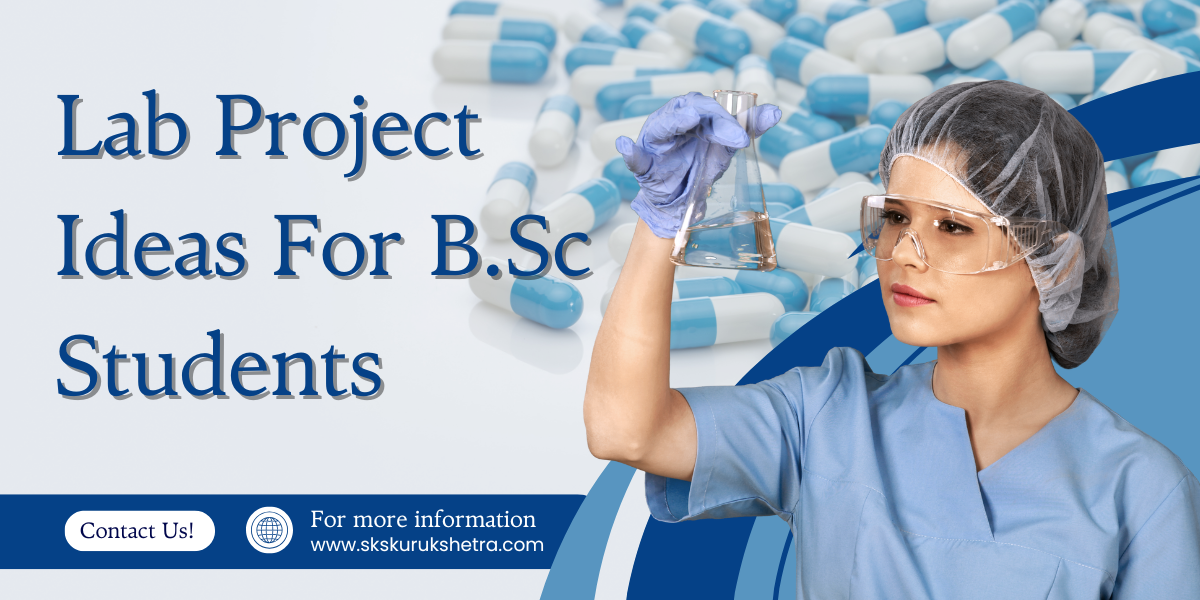 99+ Lab Project Ideas for BSc Students 2025-26