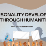 Personality Development Through Humanities